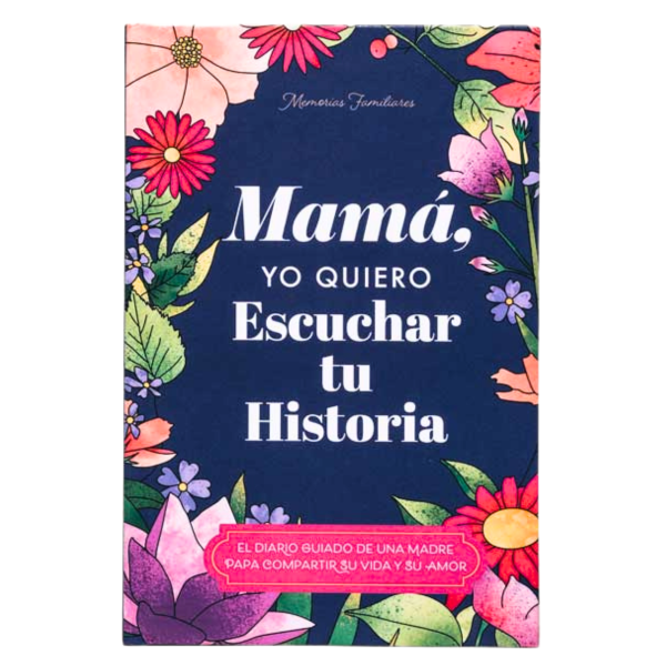 Heirloom Journal Mama's Story (Spanish)