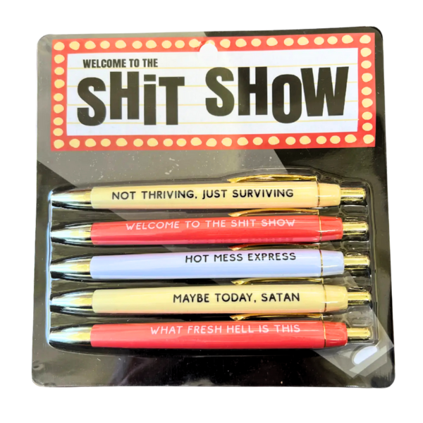 Funny Pen Set For The Sh*t Show