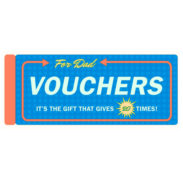 Vouchers For Dad